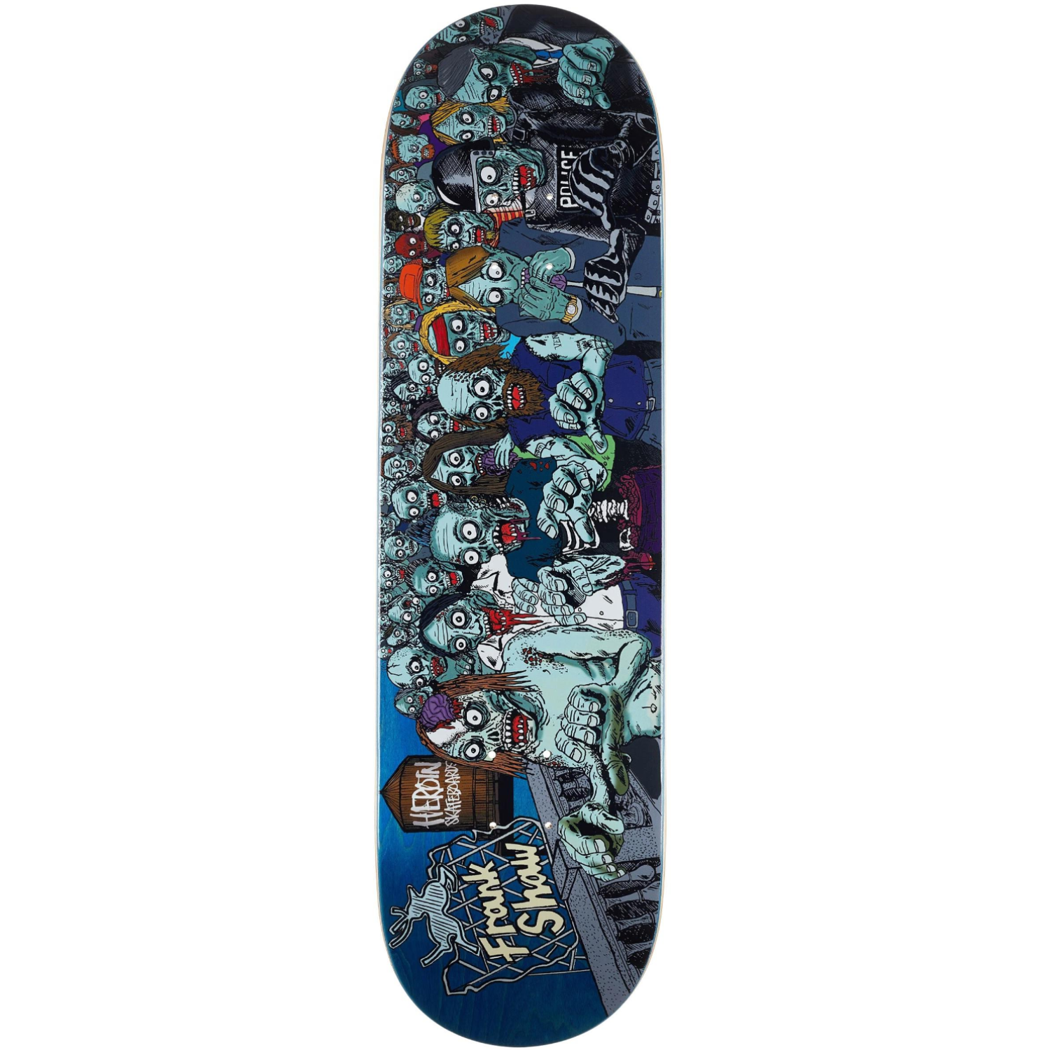 Tabla Heroin Shaw Zombies - 8.5"