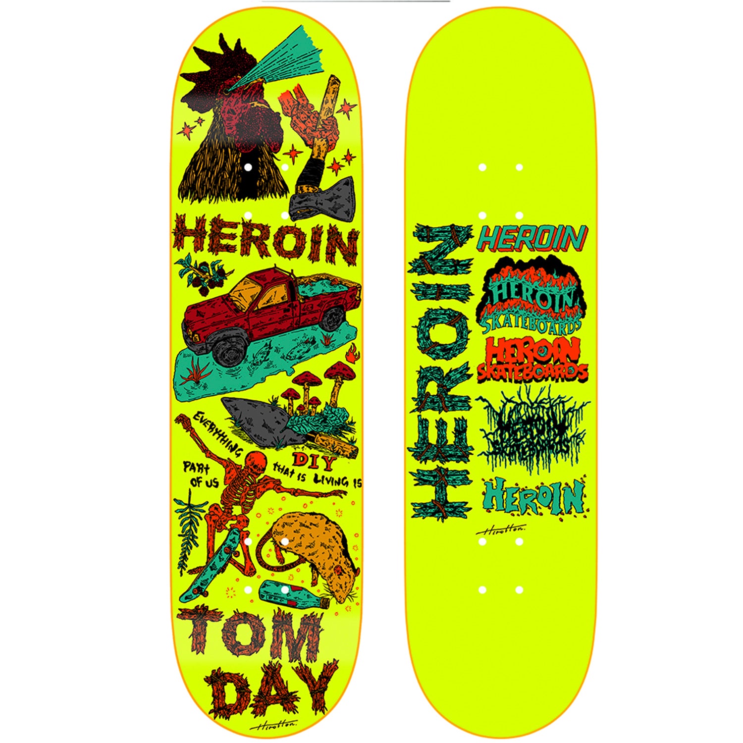 Tabla Heroin Tom Day Life - 8.6"