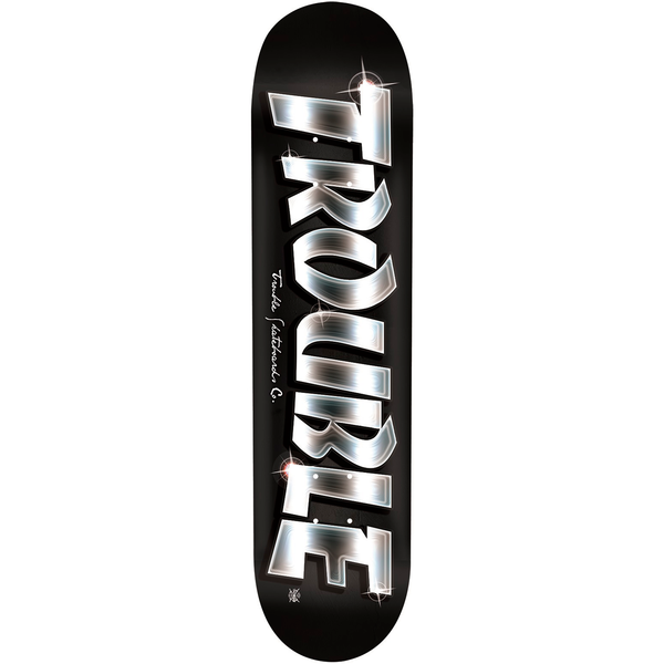 Tabla Trouble Silver - 8.0, 8.25, 8.5